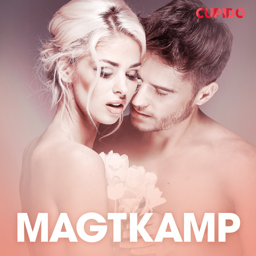 Magtkamp – erotisk novelle, Cupido
