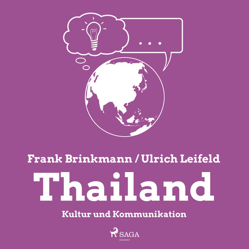 Thailand - Kultur und Kommunikation, Frank Brinkmann, Ulrich Leifeld