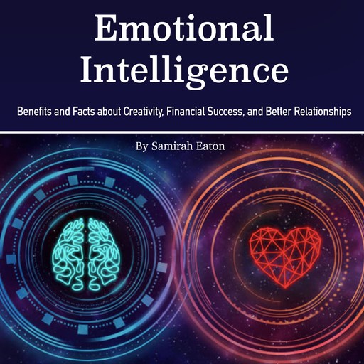 Emotional Intelligence, Samirah Eaton