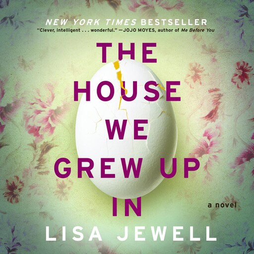 The House We Grew Up In, Lisa Jewell