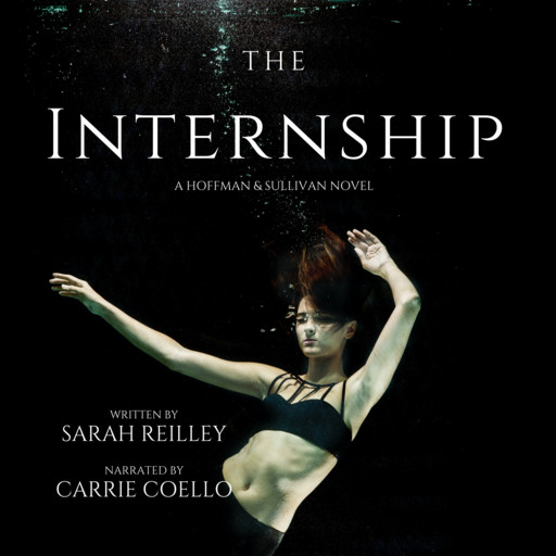 The Internship, Sarah Reilley