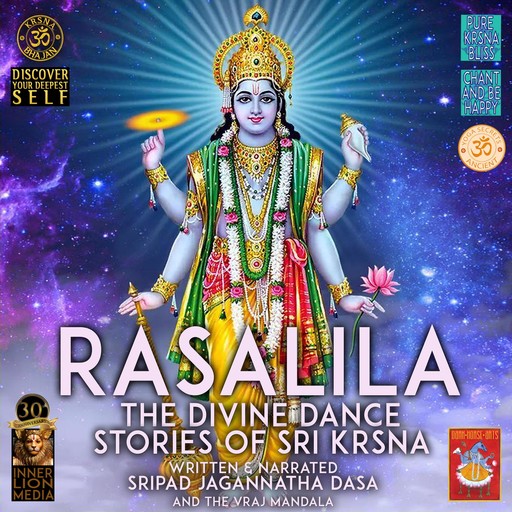 Rasalila The Divine Dance - Stories Of Sri Krsna, Sripad Jagannatha Dasa, The Vraj Mandala