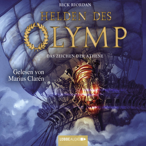 Helden des Olymp, Teil 3: Das Zeichen der Athene, Rick Riordan