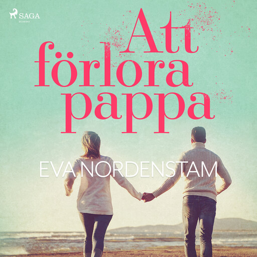 Att förlora pappa, Eva Nordenstam