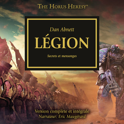 The Horus Heresy 07: Légion, Dan Abnett