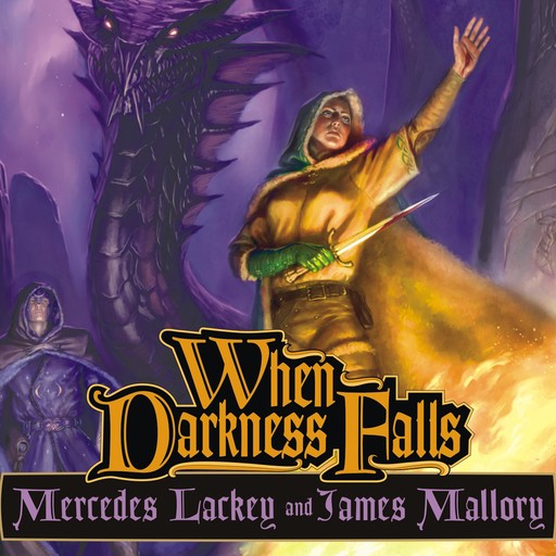 When Darkness Falls, Mercedes Lackey, Mallory James