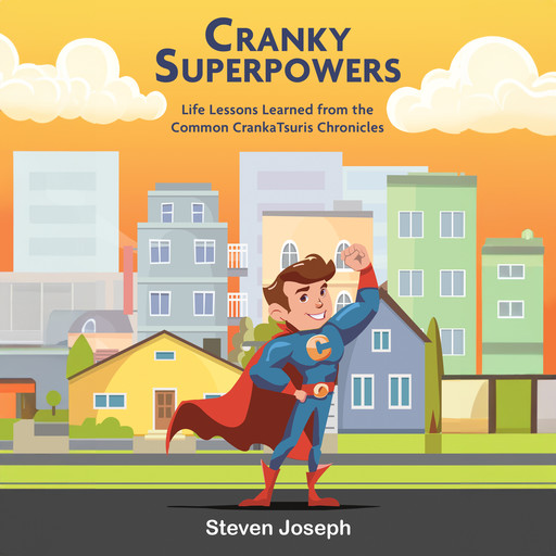 Cranky Superpowers, Joseph Steven