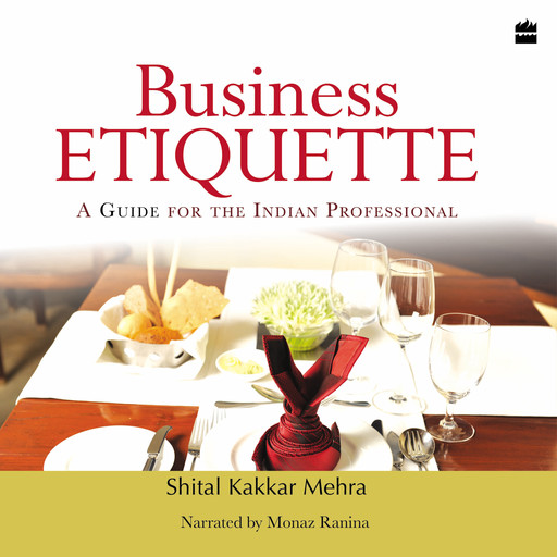Business Etiquette, Shital Kakkar Mehra