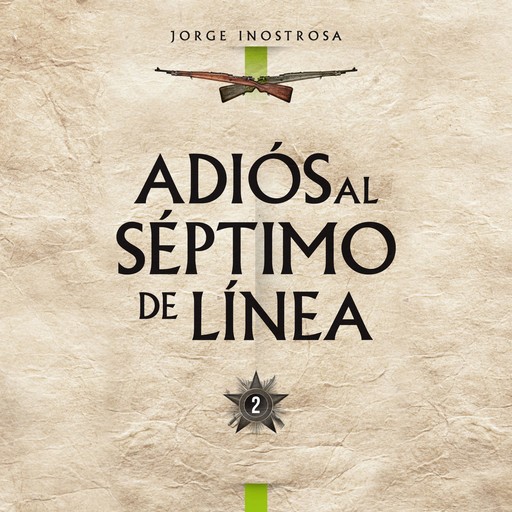 Adiós al Séptimo de Línea 2, Jorge Inostrosa