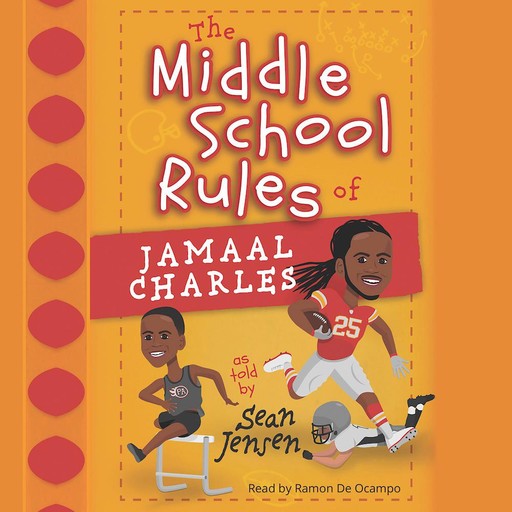 The Middle School Rules of Jamaal Charles, Sean Jensen