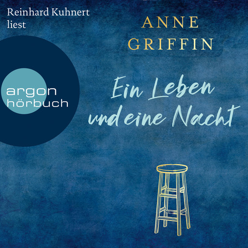 Ein Leben und eine Nacht (Gekürzte Lesung), Anne Griffin