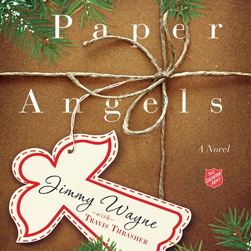 Paper Angels, Travis Thrasher, Jimmy Wayne
