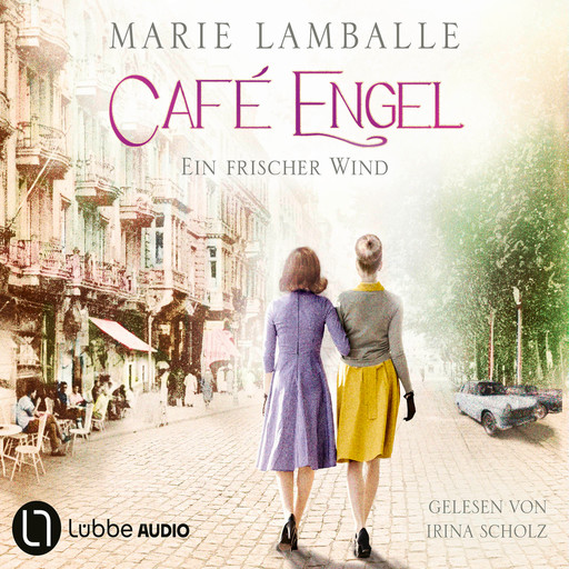 Ein frischer Wind - Café Engel, Teil 4 (Ungekürzt), Marie Lamballe