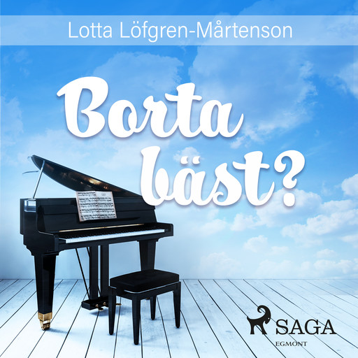 Borta bäst?, Lotta Löfgren Mårtenson