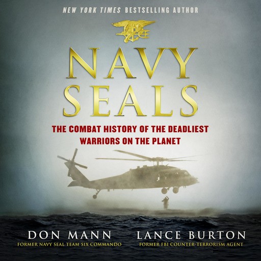 Navy SEALs, Don Mann, Lance Burton