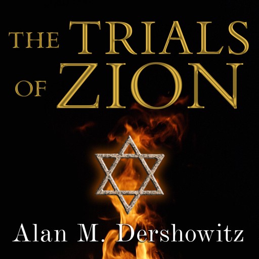 The Trials of Zion, Alan Dershowitz