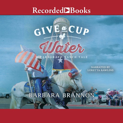 Give a Cup of Water, Barbara A. Brannon, Kay L. Ellington