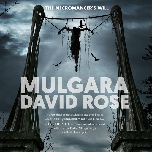 Mulgara, David Rose