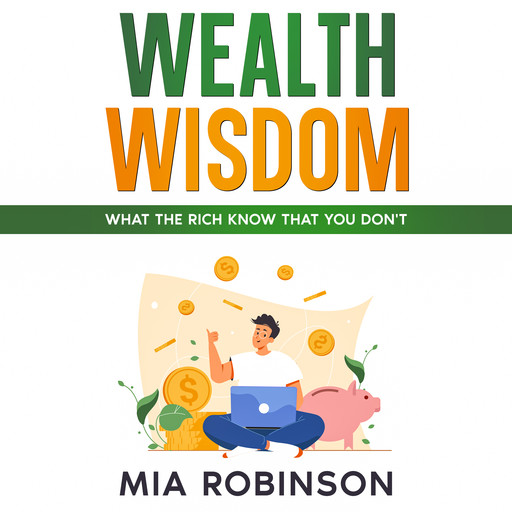 Wealth Wisdom, Mia Robinson