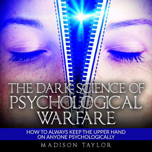 The Dark Science Of Psychological Warfare, Madison Taylor