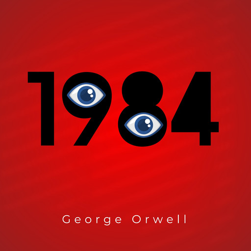 1984, George Orwell