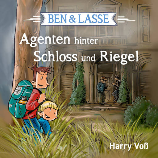 Ben und Lasse - Agenten hinter Schloss und Riegel, Harry Voß