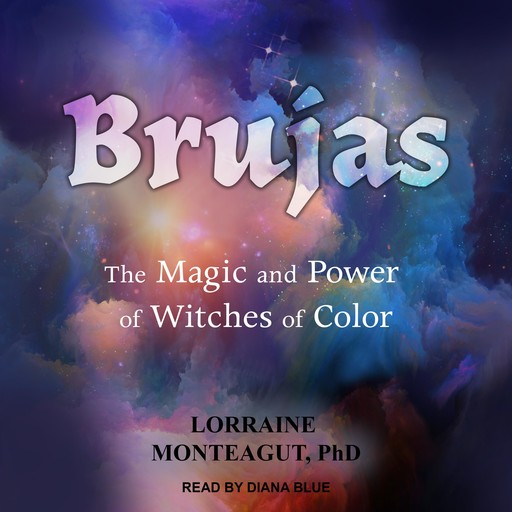 Brujas, Lorraine Monteagut