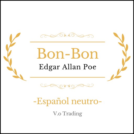 Bon-Bon, Edgar Allan Poe