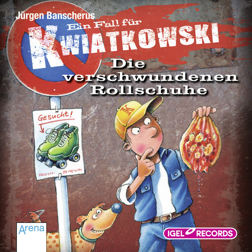 Ein Fall für Kwiatkowski 2. Die verschwundenen Rollschuhe, Jürgen Banscherus