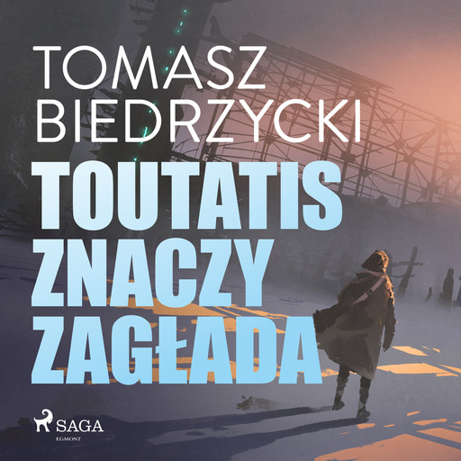 Toutatis znaczy zagłada, Tomasz Biedrzycki
