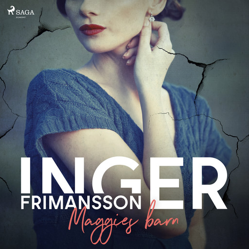 Maggies barn, Inger Frimansson