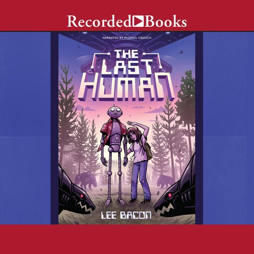 The Last Human, Lee Bacon