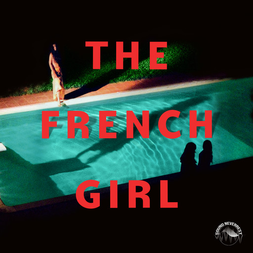The French Girl (Ungekürzt), Lexie Elliott