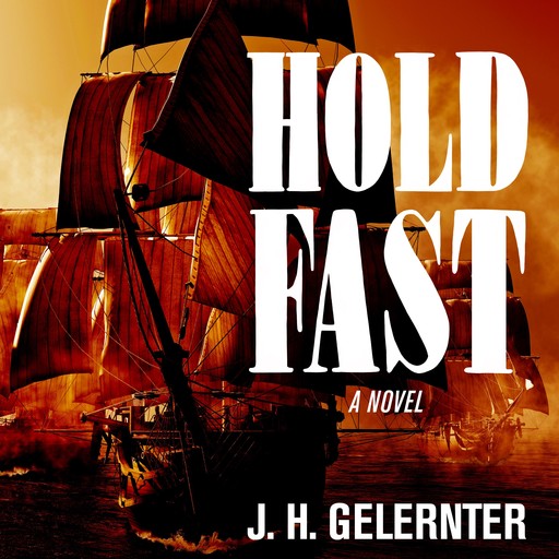 Hold Fast, J.H. Gelernter