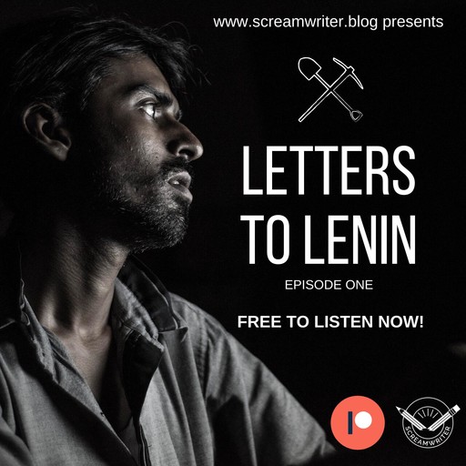 Letters To Lenin - Episode One, Olivia Lewis-Brown