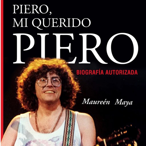 Piero, mi querido Piero, Maureen Maya