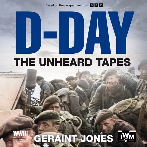 D-Day: The Unheard Tapes, Geraint Jones
