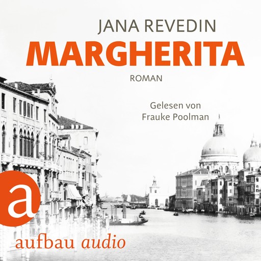 Margherita (Ungekürzt), Jana Revedin