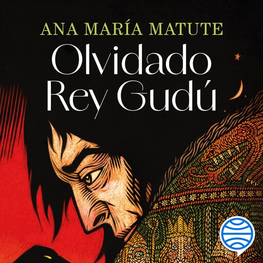 Olvidado Rey Gudú, Ana María Matute
