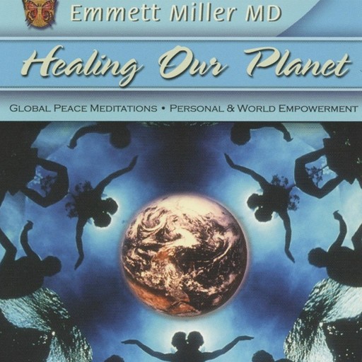 Healing Our Planet, Emmett Miller