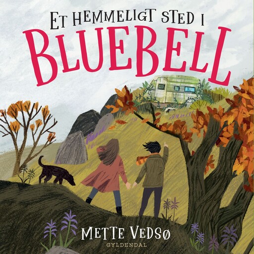 Et hemmeligt sted i Bluebell, Mette Vedsø