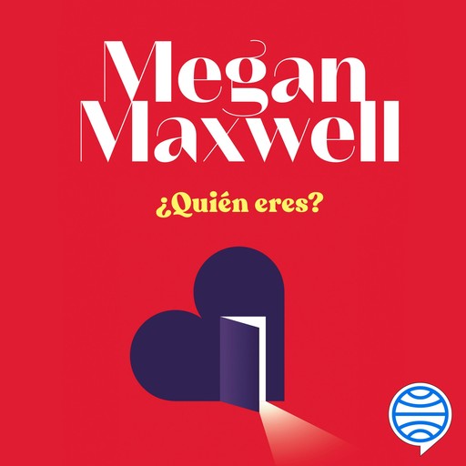¿Quién eres?, Megan Maxwell