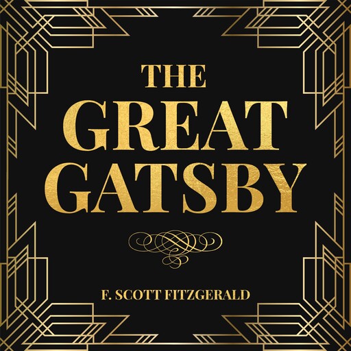 The Great Gatsby, Francis Scott Fitzgerald