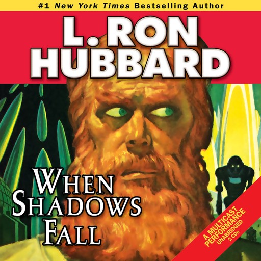 When Shadows Fall, L.Ron Hubbard
