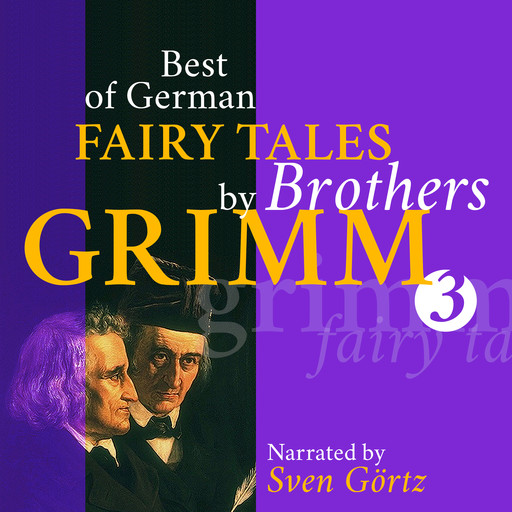 Best of German Fairy Tales by Brothers Grimm III (German Fairy Tales in English), Brothers Grimm