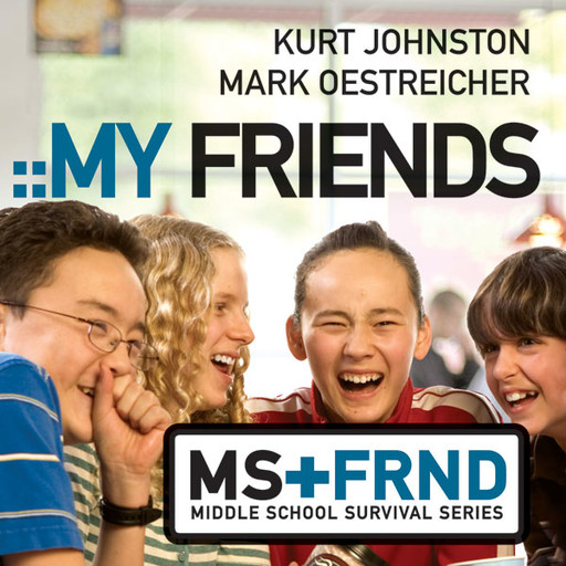 My Friends, Mark Oestreicher, Kurt Johnston