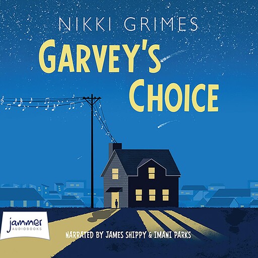 Garvey's Choice, Nikki Grimes