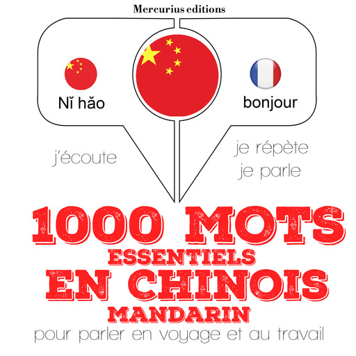 1000 mots essentiels en chinois - mandarin, J.M. Gardner