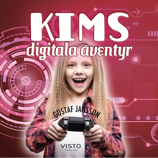 Kims digitala äventyr, Gustaf Jansson
