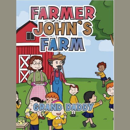 Farmer John's Farm, Grand Daddy